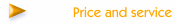 Price and service